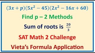 Sum of Roots for Quintic Equation SAT Math 2 Challenge Vietas Method  ACT [upl. by Loats272]