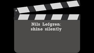 Nils Lofgren shine silently [upl. by Azelea454]