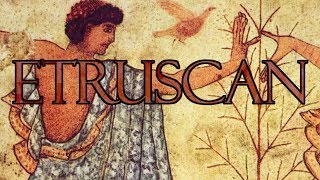 Etruscan Language [upl. by Rhee]