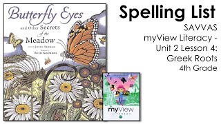 SAVVAS MyView Literacy  Unit 2 Lesson 4  Spelling  4th Grade [upl. by Belsky194]