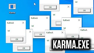 Apakah PC akan INSTANT KARMA dengan quotVirusquot ini  KARMAEXE [upl. by Sherm]