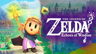 LIVE  The Legend of Zelda  Echoes of Wisdom [upl. by Adair427]