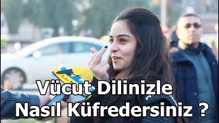 Vücut Dilinizle Nasıl Küfredersiniz  Sarı Mikrofon [upl. by Analim]