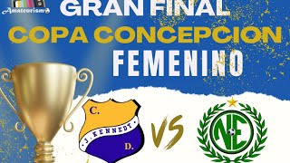 FINAL FEMENINA COPA CONCEPCIÓN 2024 JUVENTUD KENNEDY VS NUEVA ESPERANZA [upl. by Baillieu]