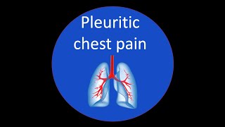 Pleuritic chest pain [upl. by Moffit]