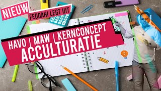 MAW  SENECA  HAVO  KERNCONCEPT ACCULTURATIE [upl. by Otsirave]