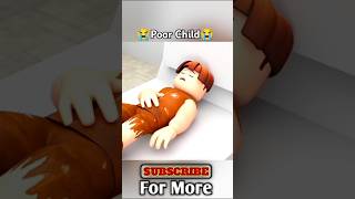 What happened to the poor child😭  roblox animation shorts animation roblox [upl. by Mitinger]