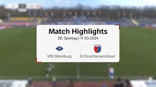 Highlights VfB Oldenburg SV Drochtersen Assel [upl. by Uoliram461]