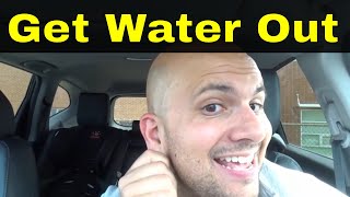 How To Get Water Out Of Your Ears InstantlyEasiest Methods [upl. by Eimyaj]