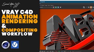 VRAY for Cinema 4D Animation Rendering amp Compositing Workflow [upl. by Candace]