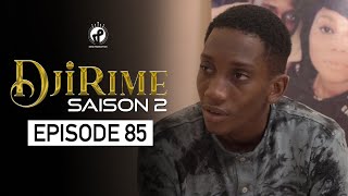 Série  Djirime  Saison 2  Episode 85 [upl. by Elvin]