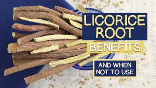 Licorice Root Benefits in Western Herbalism  When Not to Use [upl. by Nev258]