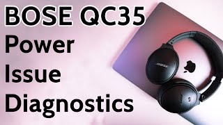 Bose QC35 Not Powering On Diagnostics  How To Tutorial [upl. by Mackay]