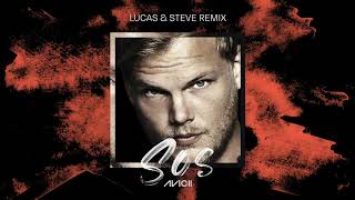 Avicii  SOS ft Aloe Blacc Lucas amp Steve Remix [upl. by Proudman]