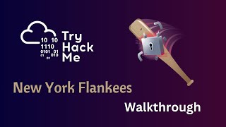 New York Flankees TryHackMe Room Complete Walkthrough amp Tips [upl. by Eahsram558]