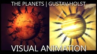 The Planets  Gustav Holst  VISUAL ANIMATION full suite [upl. by Lepine55]