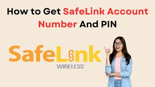 How to Get SafeLink Account Number And PIN [upl. by Dagall987]