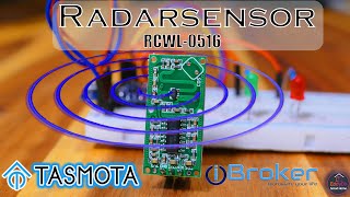 Tasmota RadarMotionPIR Sensor RCWL0516 Bewegungsmelder [upl. by Andrel907]