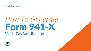 How To Generate Form 941X [upl. by Wengert589]