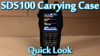 SDS100 Carrying Case Quick Look [upl. by Enomar76]