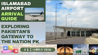 Islamabad Airport Arrival Guide Exploring Pakistans Gateway to the Nation pk [upl. by Humfrid918]