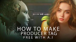 How To Make Producer Tag Free With Ai STEPBYSTEP  How To Make Dj Voice Tag In Fl StudioSANKI [upl. by Theodore]