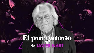 EL PURGATORIO  Javier Nart [upl. by Yereffej]