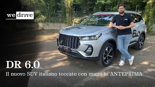 DR 60  Il nuovo SUV del brand italiano toccato con mano in ANTEPRIMA [upl. by Michele]