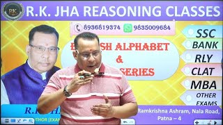 Conceptual analysis of English Alphabet and mixed series Class2  by RK Jha Sir [upl. by Hakilam344]