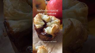 Starbucks copycat apple croissants recipe baking [upl. by Linn247]