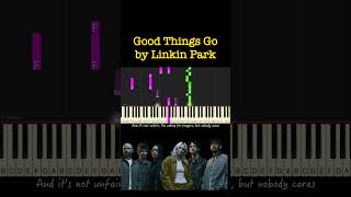 Good Things Go by Linkin Park piano cover  sheet music amp lyrics [upl. by Tabshey]