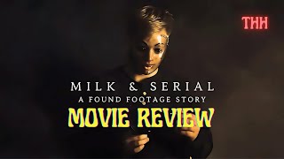 Milk amp Serial  Movie Review [upl. by Dorreg]