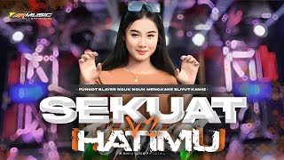 DJ SEKUAT HATIMU VIRAL TIKTOK‼️PARTY BLAYER MENGKANE DROP MELODY TERBARU  ARMUSIC OFFICIAL [upl. by Ranzini]