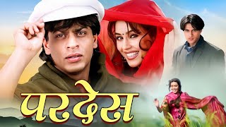 परदेस  Full Movie 4K 1997  Shahrukh Khan Mahima Chaudhary  Amrish Puri  Review and Facts [upl. by Otilesoj548]