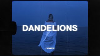 Ruth B  Dandelions Lyrics slowed  reverb [upl. by Tav]