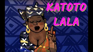 Katoto Lala  Berceuse africaine pour bébés et maternelles avec paroles [upl. by Eninahs56]