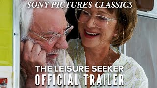 The Leisure Seeker  Official Trailer HD 2017 [upl. by Aicillyhp]