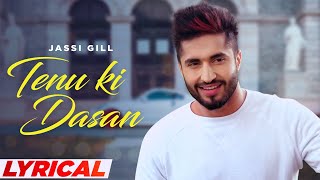 Tenu Ki Dasan  Jassie Gill Lyrical  Preet Hundal  New Songs 2023  Speed Records Classic Hitz [upl. by Yecak343]