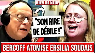 ANDRÉ BERCOFF pulvérise ERSILIA SOUDAIS et son RIRE DE DÉBILE [upl. by Heng]