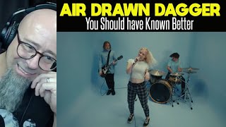 Air Drawn Dagger  You Should have Known Better Official Music Video Reaction [upl. by Ho984]