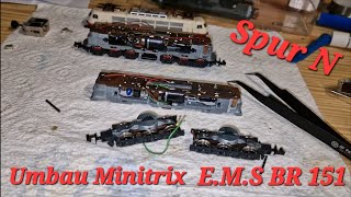 Reparatur  Umbau einer EMS Lok BR 151 von Minitrix  Modelleisenbahn Spur N [upl. by Noiroc]