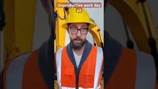 Unproductive work day p2 adamrose construction engineering workers [upl. by Pratt161]