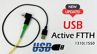 New  USB Active FTTH upto 10 dBm  Does it Really Works  Live Testing Results 1310nm 1550nm [upl. by Narayan]