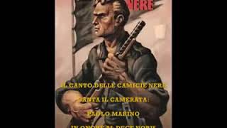 Paolo Marino  Camicie nere ufficiale 2018 CAMICIENERE fascismo duce fascismo squadristi [upl. by Tildi532]