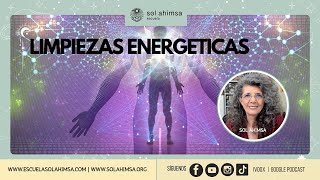 LIMPIEZAS ENERGÉTICAS FUNDAMENTALES PARA EL BIENESTAR [upl. by Eilrak]