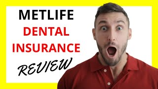 🔥 MetLife Dental Insurance A Comprehensive Dental Coverage Option [upl. by Reba]