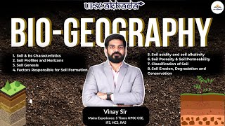 quotUPSC Geography Lecture 1 Biogeography  Vinay Sir  Comprehensive Study Guidequot [upl. by Omlesna]