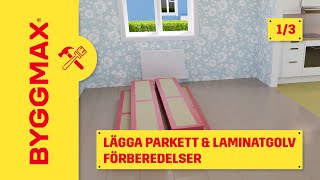 Lägga parkett och laminatgolv del 1 förberedelser [upl. by Saticilef]