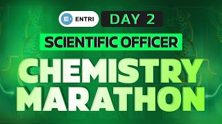 Scientific Officer Chemistry🔴 Marathon 🔴 Live 🔴 Day 2 🔴 Entri Teaching Exams scientificofficer [upl. by Spiro383]