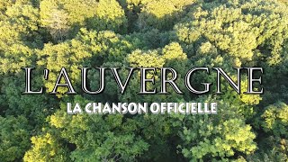 LAUVERGNE chanson officielle [upl. by Ateuqahs]